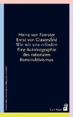 Wie wir uns erfinden Wie wir uns erfinden