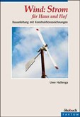 Wind, Strom für Haus und Hof Wind, Strom für Haus und Hof