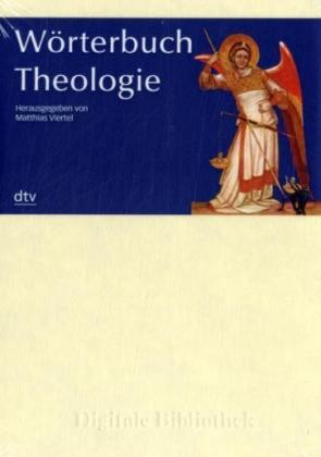 Wörterbuch Theologie, 1 CD-ROM Wörterbuch Theologie, 1 CD-ROM