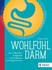 Wohlfühl-Darm Wohlfühl-Darm