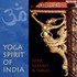Yoga Spirit of India Audio CD Yoga Spirit of India Audio CD
