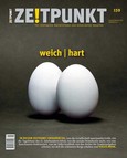Zeitpunkt Nr. 159 - weich/hart Zeitpunkt Nr. 159 - weich/hart