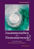 Zusammenarbeit mit Elementarwesen 2 Zusammenarbeit mit Elementarwesen 2