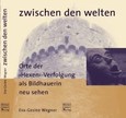 Zwischen den Welten Zwischen den Welten