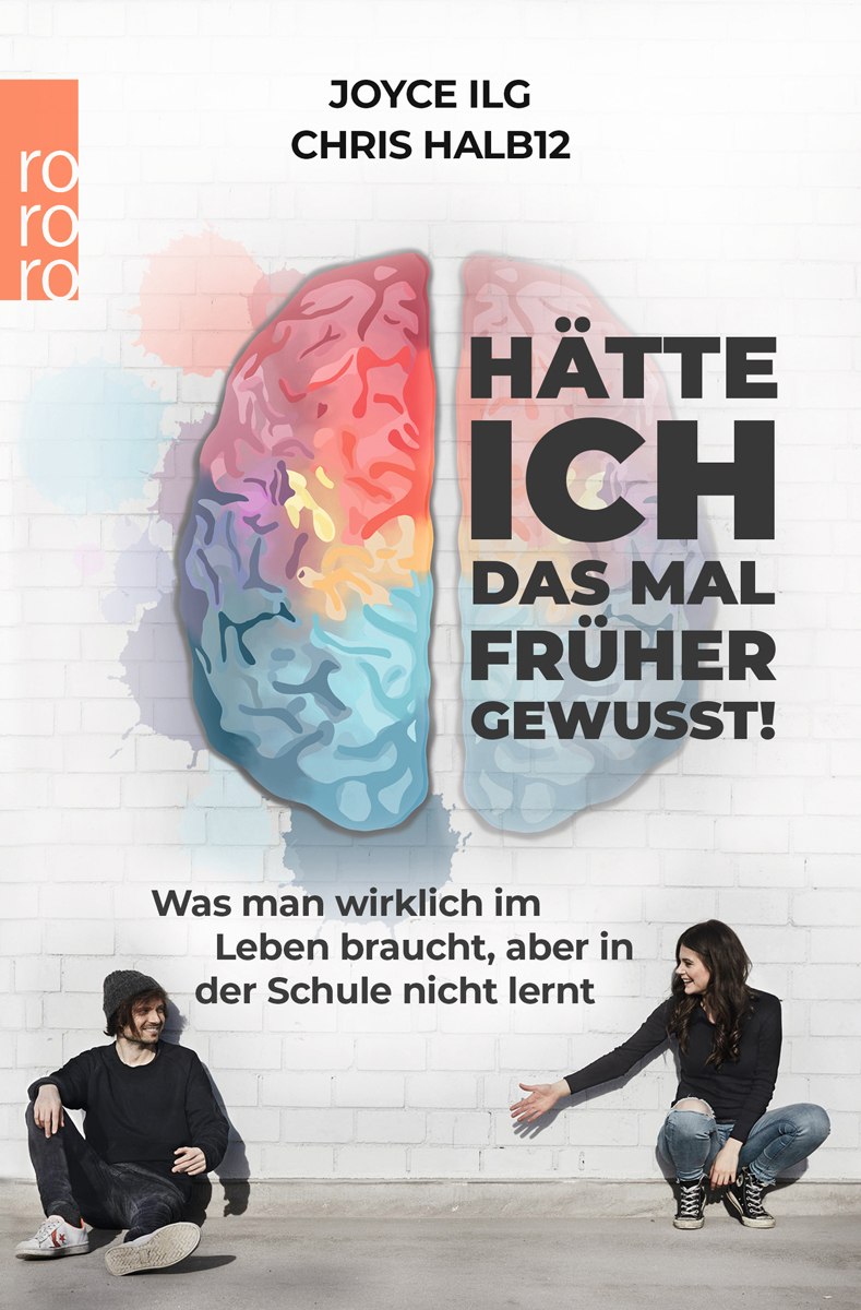 Hätte ich das mal früher gewusst! von Ilg, Joyce; Halb12, Chris