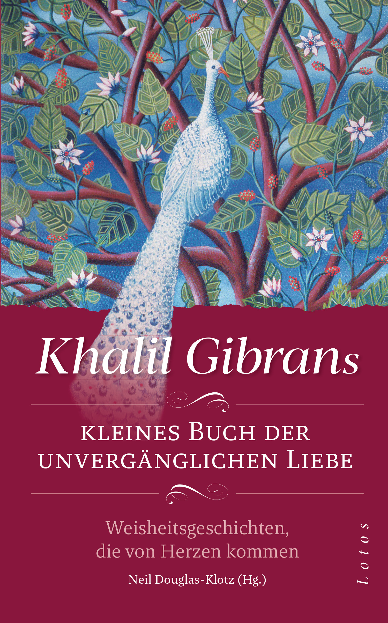 Khalil Gibrans kleines Buch der unvergänglichen Liebe von Gibran, Khalil Syntropia Buchversand