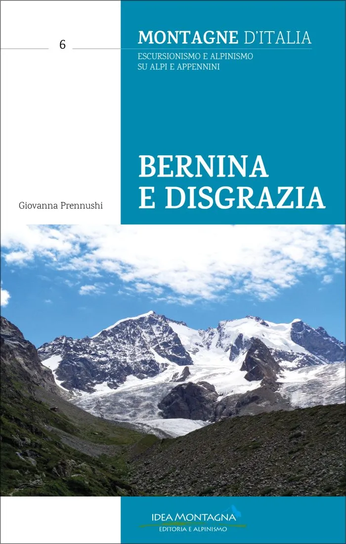 Bernina e Disgrazia Bernina e Disgrazia