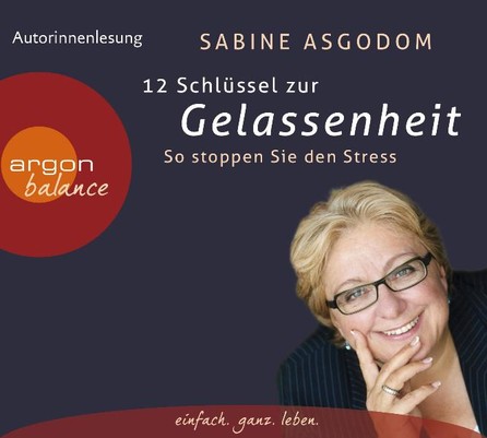 12 Schlüssel zur Gelassenheit, 3 Audio-CDs