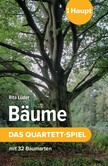 Bäume – das Quartett-Spiel Bäume – das Quartett-Spiel