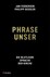 Phrase unser