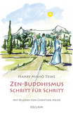 Zen-Buddhismus Schritt für Schritt Zen-Buddhismus Schritt für Schritt