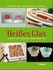 Heißes Glas