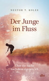 Der Junge im Fluss Der Junge im Fluss