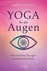Yoga für die Augen