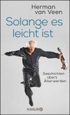 Solange es leicht ist Solange es leicht ist