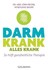 Darm krank - alles krank