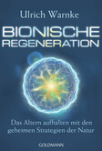 Bionische Regeneration Bionische Regeneration