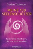 Meine 100 Seelenschützer Meine 100 Seelenschützer