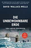 Die unbewohnbare Erde Die unbewohnbare Erde