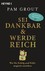 Sei dankbar und werde reich