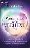 Wenn alles wie verhext ist Wenn alles wie verhext ist