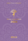 Yoga-Kalender 2026 - Taschenkalender mit Mantras, Meditationen, Affirmationen und Hintergrundgeschichten