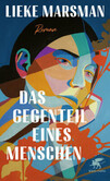 Das Gegenteil eines Menschen Das Gegenteil eines Menschen