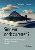 Sind wir noch zu retten? Sind wir noch zu retten?