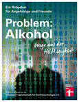Problem: Alkohol Problem: Alkohol