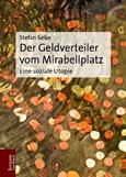 Der Geldverteiler vom Mirabellplatz