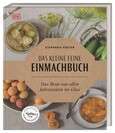 Das kleine feine Einmachbuch Das kleine feine Einmachbuch