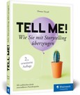 Tell me! Tell me!