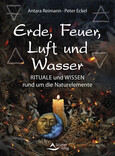 Erde, Feuer, Luft und Wasser Erde, Feuer, Luft und Wasser