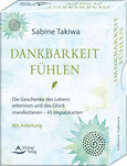 Dankbarkeit fühlen, 45 Impulskarten mit Anleitung Dankbarkeit fühlen, 45 Impulskarten mit Anleitung