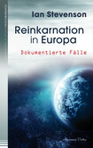 Reinkarnation in Europa Reinkarnation in Europa