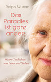 Das Paradies ist ganz anders Das Paradies ist ganz anders