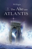 Der Alte aus Atlantis Der Alte aus Atlantis