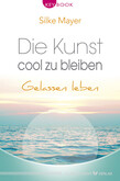 Die Kunst, cool zu bleiben Die Kunst, cool zu bleiben