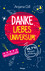 Danke, liebes Universum