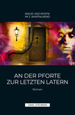 Stejnar 11: An der Pforte zur letzten Latern