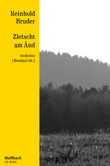 Zletscht am Änd - Die Reihe Bd. 52 Zletscht am Änd - Die Reihe Bd. 52