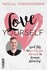 Love yourself