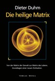 Die heilige Matrix