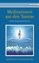 Meditationen aus den Tantras