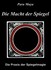 Die Macht der Spiegel