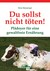 Du sollst nicht töten! E-Book