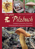 Das große Pilzbuch Das große Pilzbuch