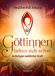 Göttinnen lieben sich selbst Göttinnen lieben sich selbst