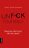 Unfuck Yourself