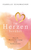 Im Herzen berührt Im Herzen berührt